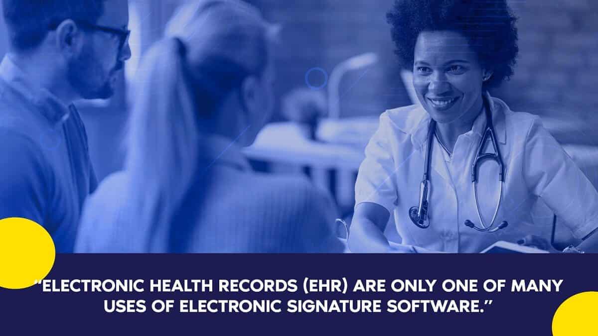 How Can Healthcare Be Helped by Electronic Signature Software? How Can Healthcare Be Helped by Electronic Signature Software?